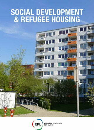 Social Development and Refugee Housing