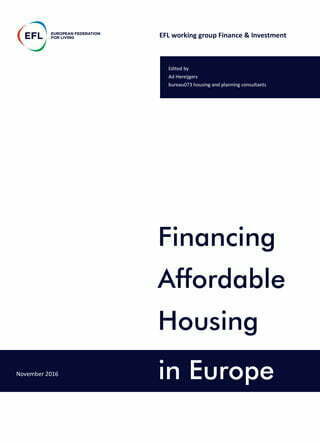 Financing Affordable Housing in Europe