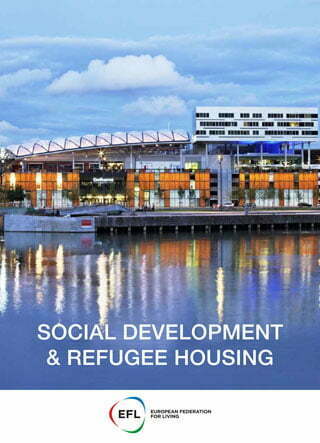 Social Development and Refugee Housing